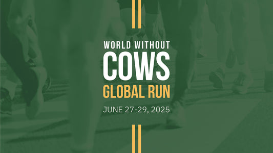 World Without Cows Global Run - Registration Bundle