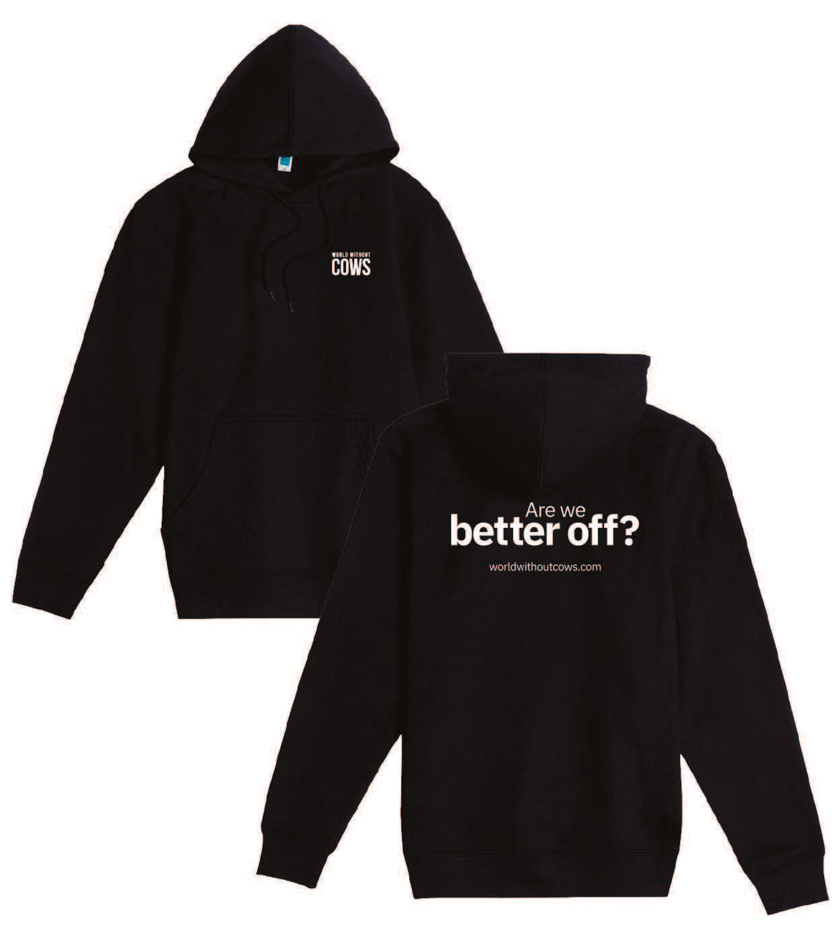 World Without Cows Unisex Hoodie